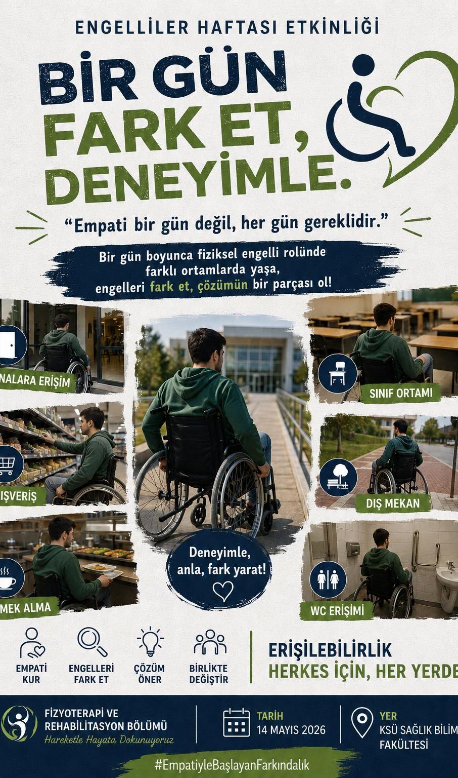 10-16 Mayıs Engelliler Haftası - Bir gün fark et,deneyimle.